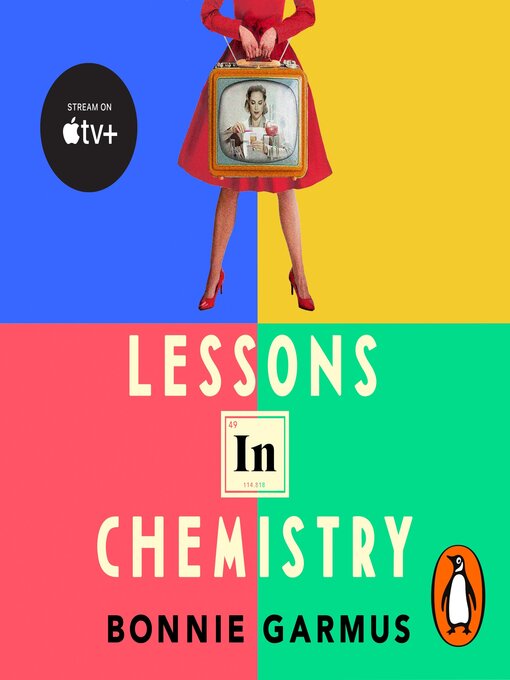 Titeldetails für Lessons in Chemistry nach Bonnie Garmus - Verfügbar